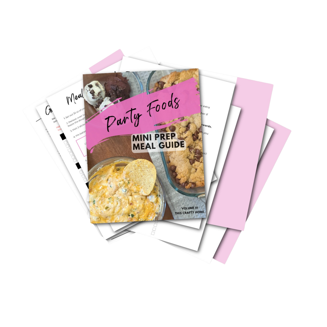 Party Foods Vol. III One Hour Prep Guide