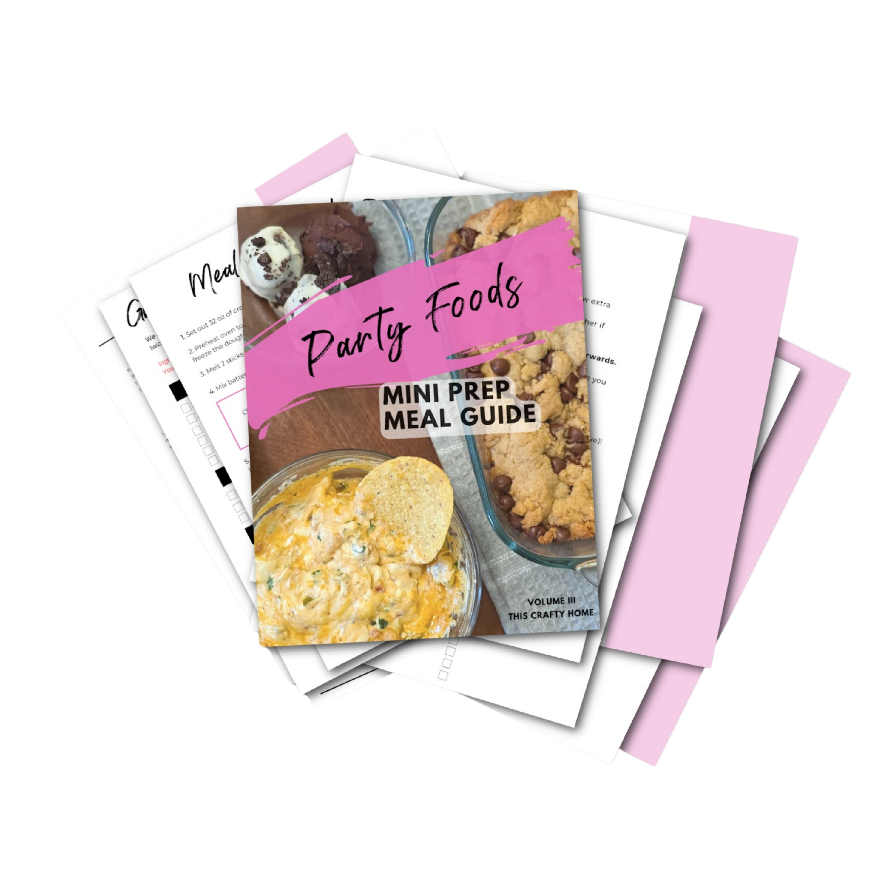 Party Foods Vol. III One Hour Prep Guide