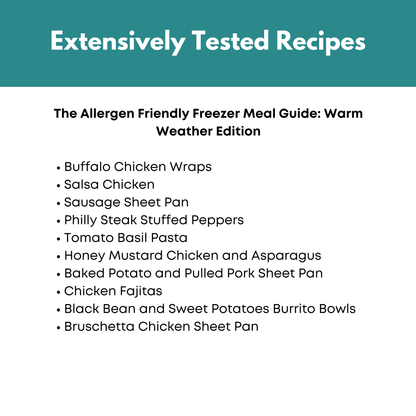 Allergen Friendly Freezer Meal Guide: Warm Weather Edition