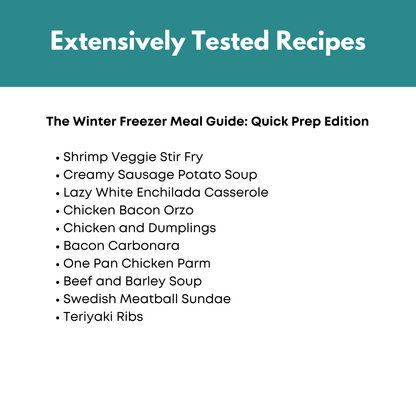 Winter Freezer Meal Guide: Quick Prep Edition