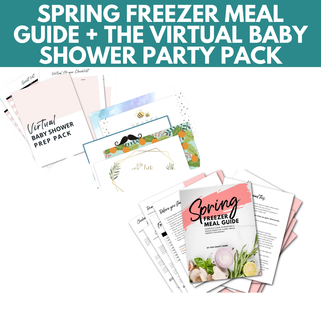 Spring Freezer Meal Guide + The Virtual Baby Shower Party Pack